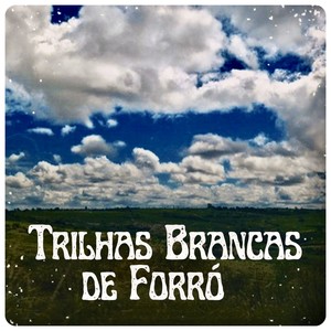 Trilha Branca de Toada