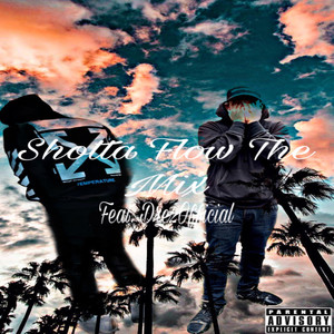 Shotta Flow The Mix (Explicit)