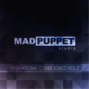 Madpuppetstudio: International Cover Songs, Vol. 2