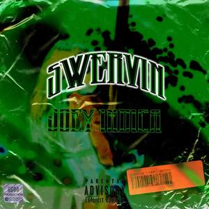 Swervin' (Explicit)