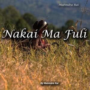 Nakai Ma Fuli