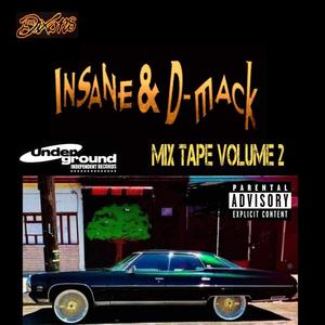 The dixons insane & dmack volume 2 (Explicit)