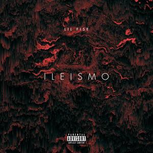 Ileismo (feat. LBDP) [Explicit]