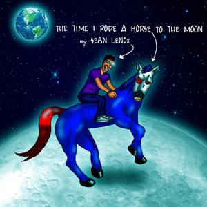 The Time I Rode a Horse to the Moon