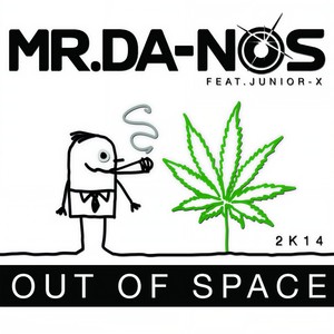 Out Of Space 2K14 (Gangsta Mix)