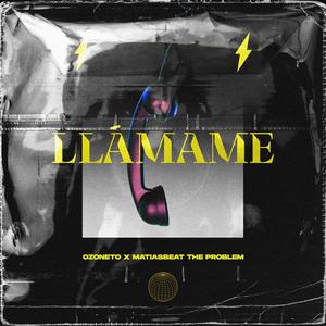 Llámame(feat. Matias Beat) (Explicit)