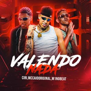 Valendo Nada (Explicit)