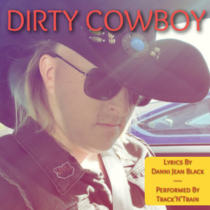 Dirty Cowboy (Explicit)