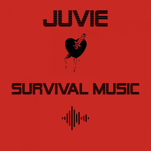 Survival Music (Explicit)