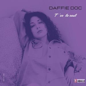 T'ES LE SEUL (feat. Daffie Doc)