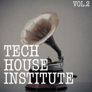 Tech House Institute, Vol. 2