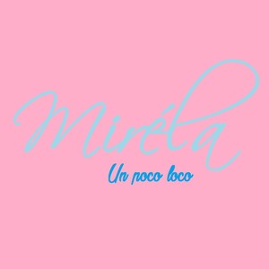 Un Poco Loco