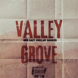 Valley Grove (Explicit)