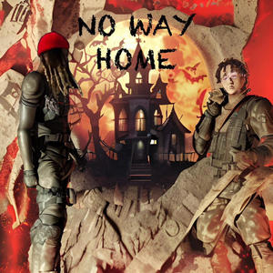 NO WAY HOME (Explicit)