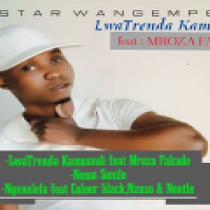LwaTrenda Kamnandi (feat. Mroza Fakude)