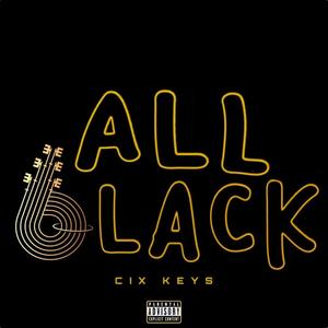 All Black (Explicit)