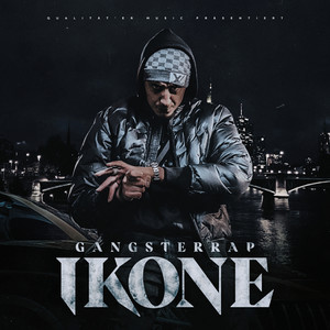 GANGSTERRAPIKONE (Explicit)