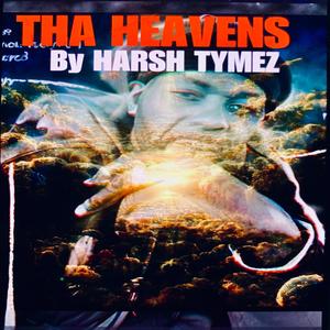 THA HEAVENS (Radio Edit|Explicit)