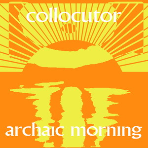 Archaic Morning