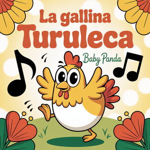 La Gallina Turuleca
