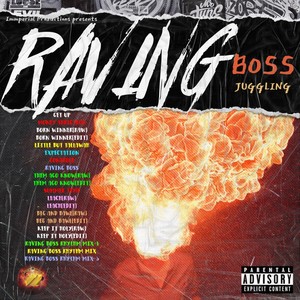 Raving Boss Juggling (Explicit)