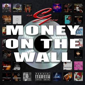 Money On The Wall (Explicit)