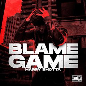 Blame Game (feat. Erb N Dub,Oliver Kadel & Macky Gee|Explicit)