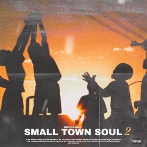 Small Town Soul II