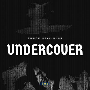 TUNDE STYL-PLUS - Undercover