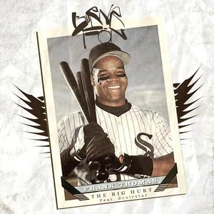 Frank Thomas / The Big Hurt (feat. Soulrstar) (Explicit)