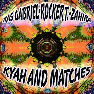 Kyah and Matches(feat. Rocker T. & Zahira)