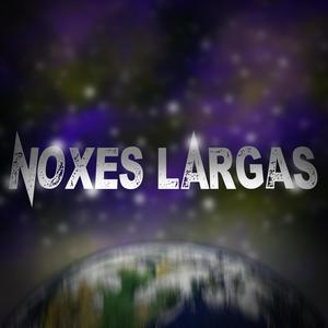 NOXES LARGAS (Explicit)