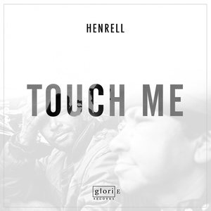 Touch Me (Original Mix)