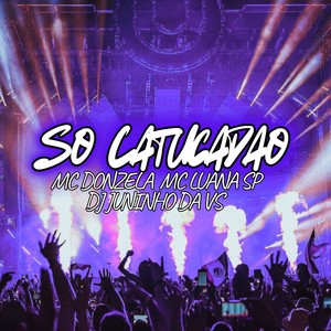 SO CATUCADAO (Explicit)