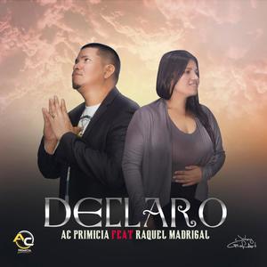 Declaro (feat. Raquel Madrigal)