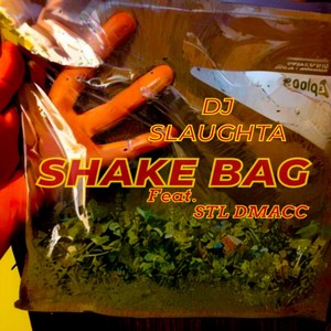 Shake Bag (Explicit)