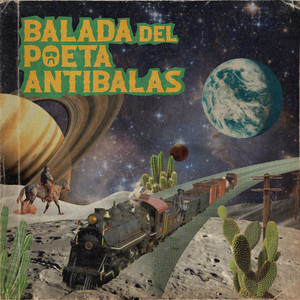Balada Del Poeta Antibalas (Instrumental)