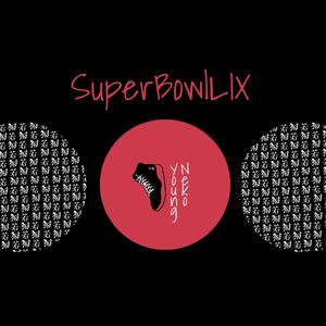 SuperBowlLIX (Explicit)