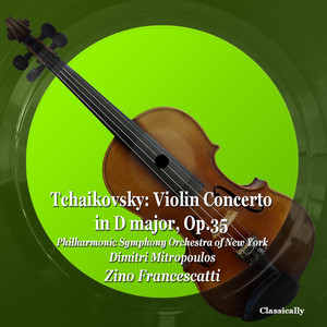 Violin Concerto in D major, Op.35 - 1. Allegro moderato
