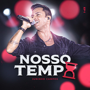 Nosso Tempo (Ao Vivo / EP.1)