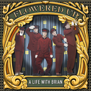 A Life With Brian (Remastered and Expanded) [Explicit]