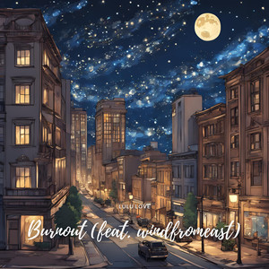 Burnout (feat. windfromeast)