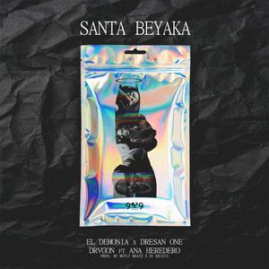 Santa Beyaka (Explicit)
