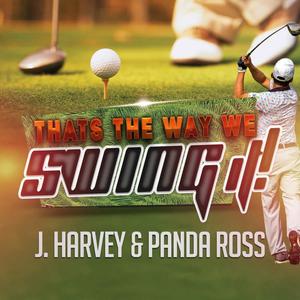 Swing It! (feat. J. Harvey and Panda Ross)