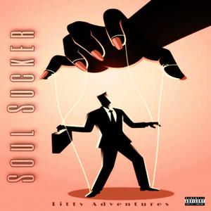 Soul Sucker (feat. Ricko Balboa & Ronnie Gibbons) [Explicit]