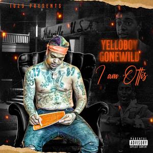 I Am Ottis (Explicit)