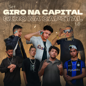Set Giro na Capital 1.0 (Explicit)