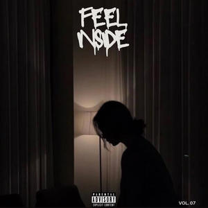 Feel Inside (Explicit)