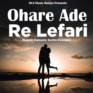 Ohare Ade Re Lefari