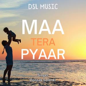 Maa Tera Pyaar